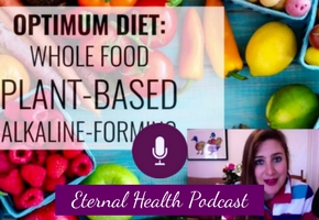 eh018-plant-based-alkaline-diet-foods-benefits-eternal-health-podcast-laura-rimmer-blog-placeholder