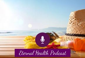 eh031-natural-suncreen-mineral-harmful-sunscreens-eternal-health-podcast-blog-placeholder